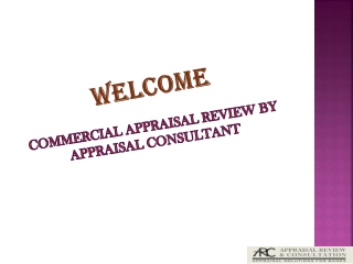 Commercial Appraisal Review to Help Choosing the Best among