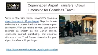 Copenhagen Airport Transfers_ Crown Limousine for Seamless Travel