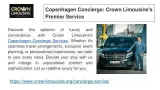 Copenhagen Concierge_ Crown Limousine's Premier Service