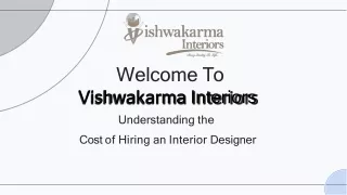 Cost Of Hiring An Interior Designer | Vishwakarma Interiors