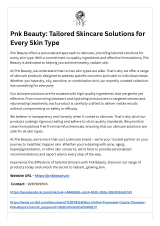 Pnk Beauty: Tailored Skincare Solutions for Every Skin Type