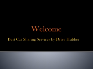 Enjoy excellent outdoor trip with car sharing services