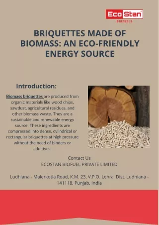 Briquettes made of biomass An eco-friendly energy source