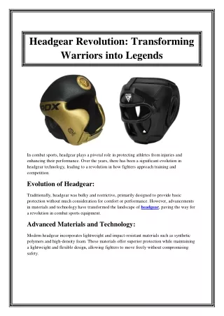 Headgear Revolution Transforming Warriors into Legends