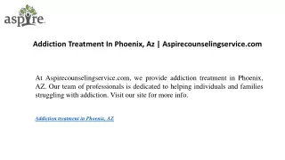 Addiction Treatment In Phoenix, Az  Aspirecounselingservice.com