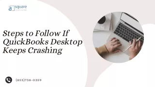 Steps to Follow If QuickBooks Desktop Keeps Crashing