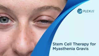 Stem Cell Therapy for Myasthenia Gravis