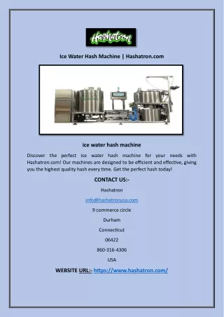 Ice Water Hash Machine | Hashatron.com