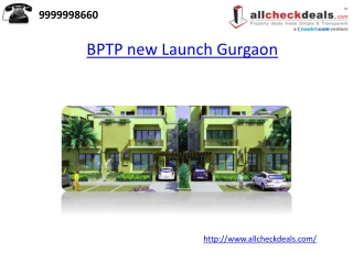 BPTP new Launch Gurgaon