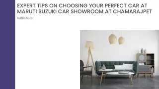 Expert Tips On Choosing Your Perfect Car At Maruti Suzuki Car Showroom At Chamarajpet