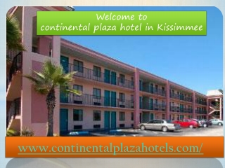 continental plaza hotel in kissimmee
