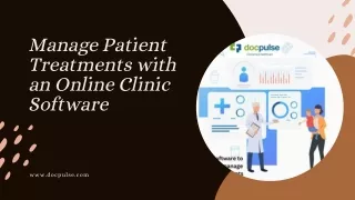 Manage Patient Treatments with an Online Clinic Software