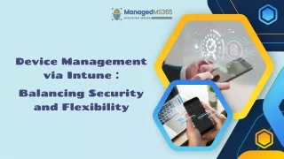 Device Management via Intune  Balancing Security and Flexibility