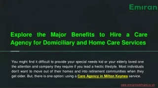 Explore the Major Benefits to Hire a Care Agency for Domiciliary and Home Care S