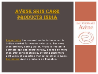Locate Avene India stores near you to shop Avene Skincare Pr