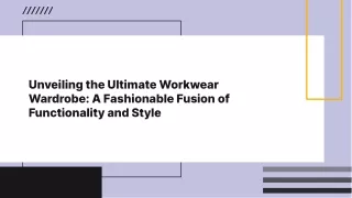 Types of Workwear From Office to Field