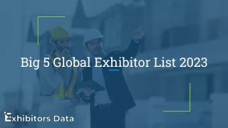 Big 5 Global Exhibitor List 2023