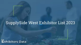 SupplySide West Exhibitor Email List 2023