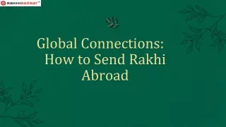 Global Connections How to Send Rakhi Abroad