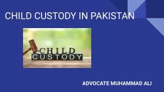 CHILD CUSTODY NADRA IN PAKISTAN