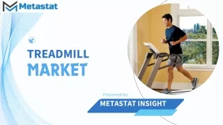 Treadmill Market Size, Share, Growth, Trends and Forecast to 2031