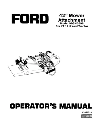 Ford 42 Mower Attachment for YT12.5 Yard Tractor Operator’s Manual Instant Download (Publication No.42641029)