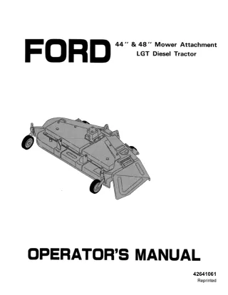 Ford 44 & 48 Mower Attachment for LGT Diesel Tractor Operator’s Manual Instant Download (Publication No.42641061)