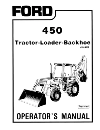 Ford 450 Tractor Loader Backhoe Operator’s Manual Instant Download (Publication No.42045010)