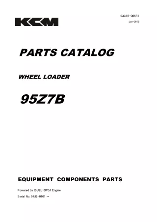 Kawasaki 95Z7B Wheel Loader EQUIPMENT COMPONENTS Parts Catalogue Manual (Serial No. 97J2-0101 ～)