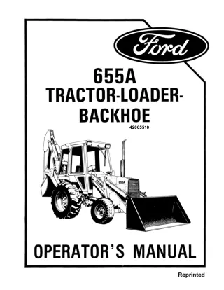 Ford 655A Tractor Loader Backhoe Operator’s Manual Instant Download (Publication No.42065510)