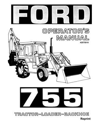 Ford 755 Tractor Loader Backhoe Operator’s Manual Instant Download (Publication No.42075510)