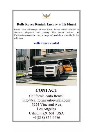 Rolls Royce Rental Luxury at Its Finest