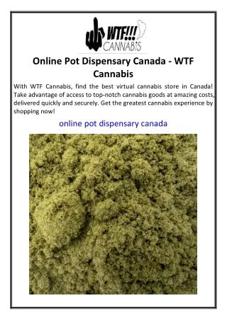Online Pot Dispensary Canada WTF Cannabis