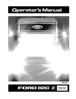 Ford 8210 II Tractor Operator’s Manual Instant Download (Publication No.42821011)