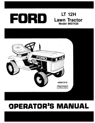 Ford LT12H Lawn Tractor Operator’s Manual Instant Download (Publication No.42641210)