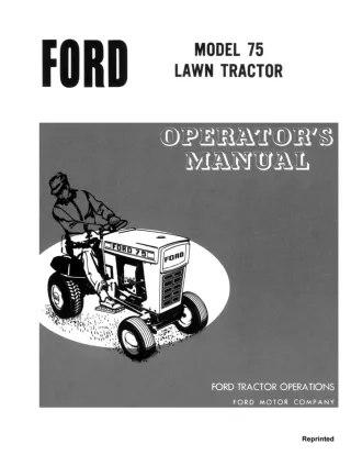 Ford Model 75 Lawn Tractor Operator’s Manual Instant Download (Publication No.42007020)