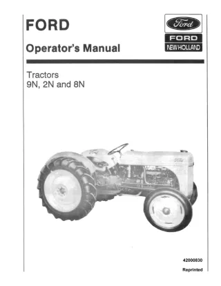 Ford New Holland 9N 2N and 8N Tractors Operator’s Manual Instant Download (Publication No.42000830)