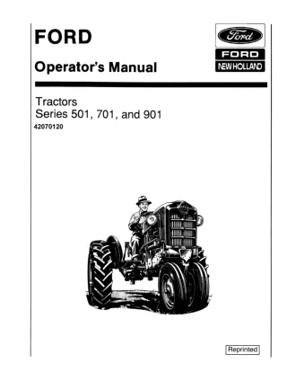 Ford New Holland 501 701 and 901 Series Tractors Operator’s and Diesel Tractor Supplement Manual Instant Download (Publi