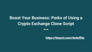 Boost Your Business_ Perks of Using a Crypto Exchange Clone Script