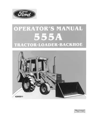 Ford 555A Tractor Loader Backhoe Operator’s Manual Instant Download (Publication No.42005511)