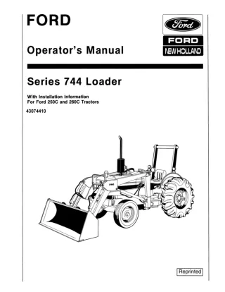 Ford New Holland Series 744 Loader With Installation Information for 250C and 260C Tractors Operator’s Manual Instant Do