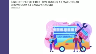 Insider Tips For First-Time Buyers At Maruti Car Showroom At Basavanagudi