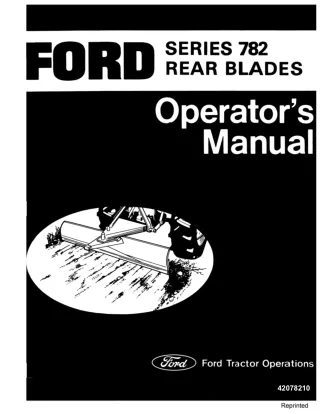 Ford Series 782 Rear Blades Operator’s Manual Instant Download (Publication No.42078210)