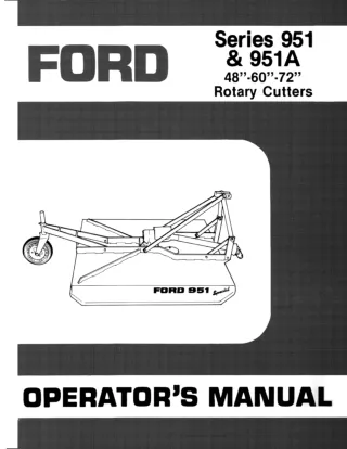 Ford Series 951 & 951A 48’’-60’’-72’’ Rotary Cutters Operator’s Manual Instant Download (Publication No.42095120)