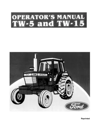 Ford TW-5 and TW-15 Tractors Operator’s Manual Instant Download (Publication No.42000520)