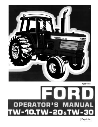 Ford TW-10 TW-20 TW-30 Tractors Operator’s Manual Instant Download (Publication No.42001031)