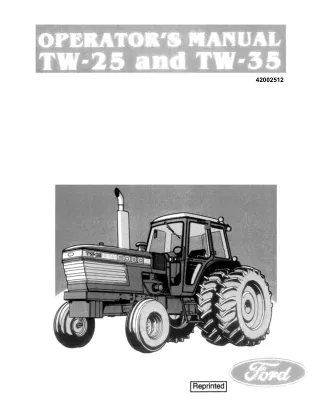 Ford TW-25 and TW-35 Tractors Operator’s Manual Instant Download (Publication No.42002512)