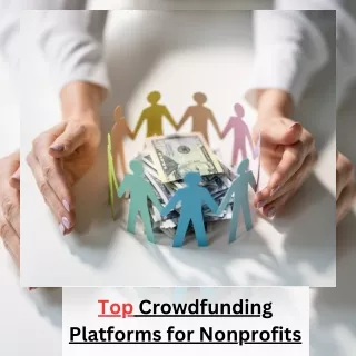 Crowdfunding Platforms for Nonprofits