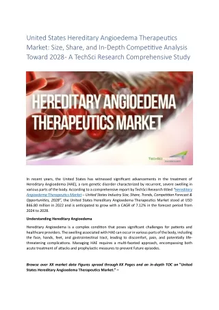 United States Hereditary Angioedema Therapeutics Market [2028]: Dissecting Size,