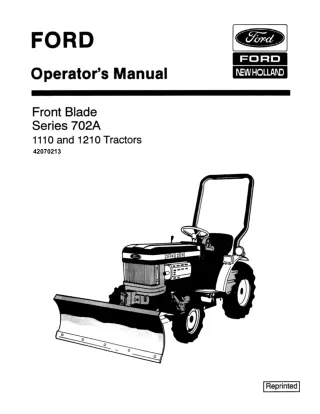 Ford New Holland 702A Series Front Blade for 1110 and 1210 Tractors Operator’s Manual Instant Download (Publication No.4